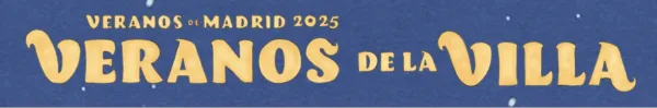 Festival Verano de la Villa – Madrid